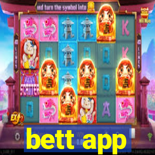 bett app